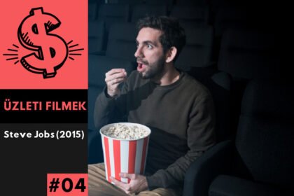 Steve Jobs (2015) - Üzleti filmajánló
